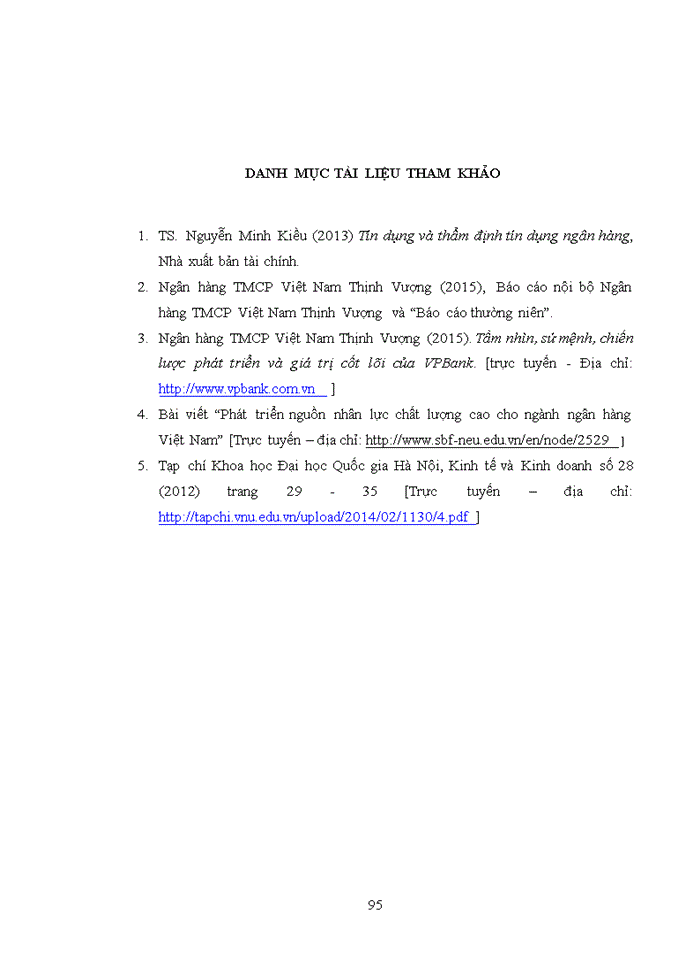 image for page Nâng cao năng lực của cán bộ thẩm định cho vay tín chấp tại trung tâm thẩm định và phê duyệt tín dụng tập trung miền bắc - ngân hàng tmcp việt nam thịnh vượng