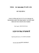 Tăng cường quản lý của cục hải quan thanh hoá đối với nhập khẩu nguyên liệu cho sản xuất hàng xuất khẩu