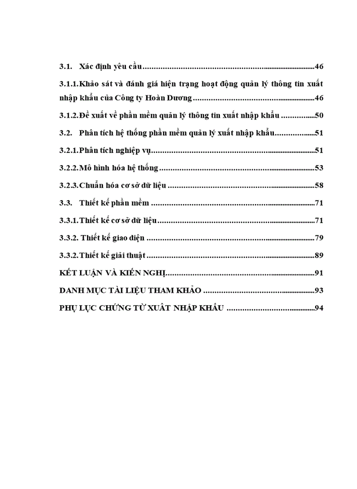 image for page Phân tích và thiết kế phần mềm quản lý thông tin xuất nhập khẩu tại công ty cổ phần sản xuất và thương mại hoàn dương