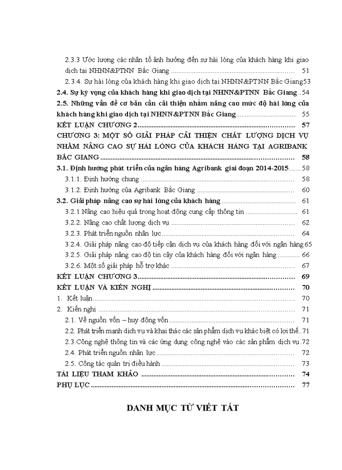Nghiên cứu sự hài lòng của nhóm khách hàng cá nhân khi giao dịch tại ngân hàngNN&PTNT Agribank chi nhánh tỉnh Bắc Giang