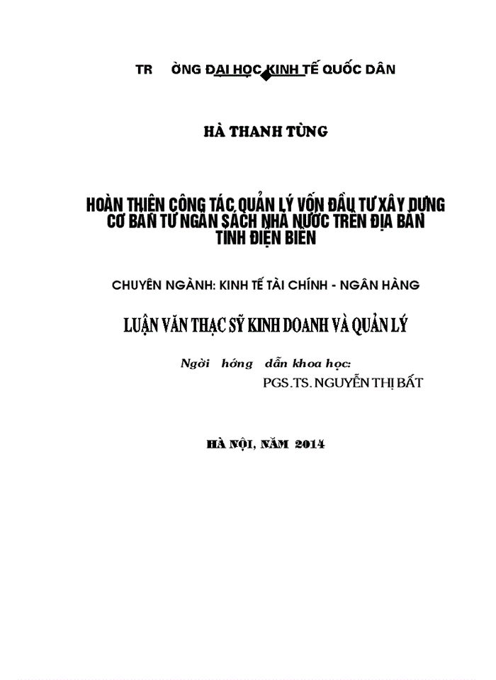 Hoàn thiện công tác quản lý vốn đầu tư xây dựng cơ bản từ ngân sách nhà nước trên địa bàn tỉnh điện biên