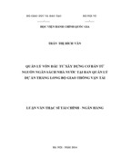 Quản lý vốn đầu tư xây dựng cơ bản từ nguồn ngân sách nhà nước tại ban quản lý dự án thăng long bộ giao thông vận tải