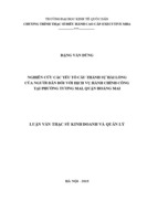 Nghiên cứu các yếu tố cấu thành sự hài lòng của người dân đối với dịch vụ hành chính công tại phường tương mai, quận hoàng mai