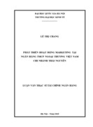 Phát triển hoạt động marketing tại ngân hàng TMCP NGOẠI THƯƠNG VIỆT NAM chi nhánh THÁI NGUYÊN