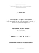 Nâng cao dịch vụ khách hàng trong ngân hàng bán lẻ tại ngân hàng thương mại cổ phần ngoại thương việt nam