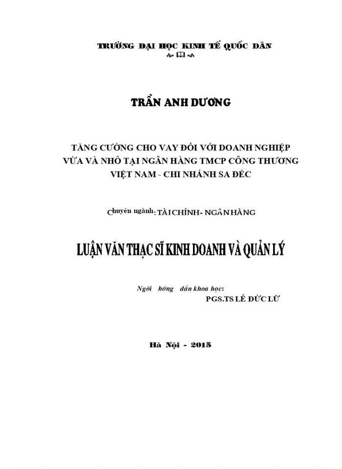 Tăng cường cho vay đối với doanh nghiệp vừa và nhỏ tại ngân hàng TMCP công thương VIỆT NAM - CHI NHÁNH SA ĐÉC