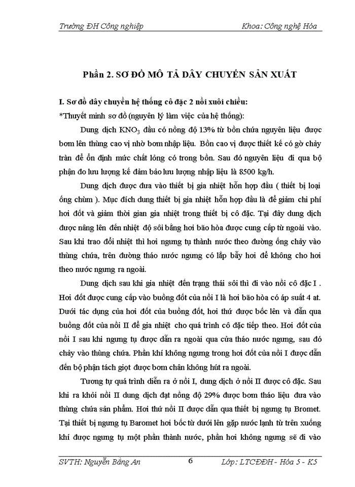 image for page Thiết kế hệ thống cô đặc hai nồi xuôi chiều thiết bị cô đặc có ống tuần hoàn trung tâm cô đặc dung dịch KNO3 với năng suất 8500kg/h. Chiều cao ống gia nhiệt H=2m.