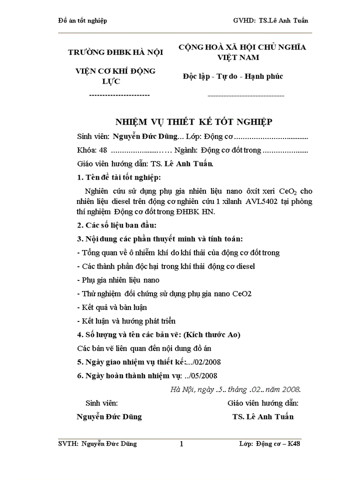 image for page Nghiên cứu sử dụng phụ gia nhiên liệu nano ôxít xeri CeO2 cho nhiên liệu diesel trên động cơ nghiên cứu 1 xilanh AVL5402 tại phòng thí nghiệm Động cơ đốt trong ĐHBK HN.