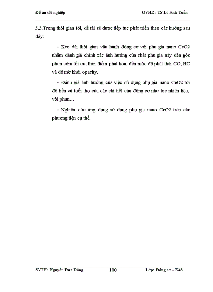 image for page Nghiên cứu sử dụng phụ gia nhiên liệu nano ôxít xeri CeO2 cho nhiên liệu diesel trên động cơ nghiên cứu 1 xilanh AVL5402 tại phòng thí nghiệm Động cơ đốt trong ĐHBK HN.