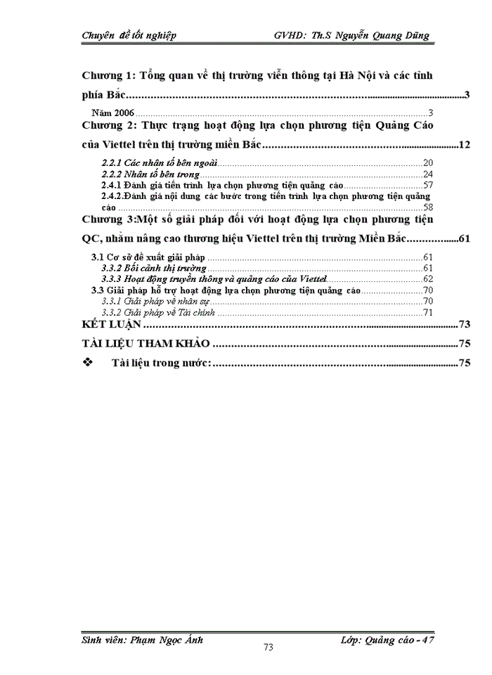 image for page Một số giải pháp nhằm nâng cao hiệu quả đối với việc lựa chọn phương tiện quảng cáo cho thương hiệu Viettel trên thị trường Miền Bắc