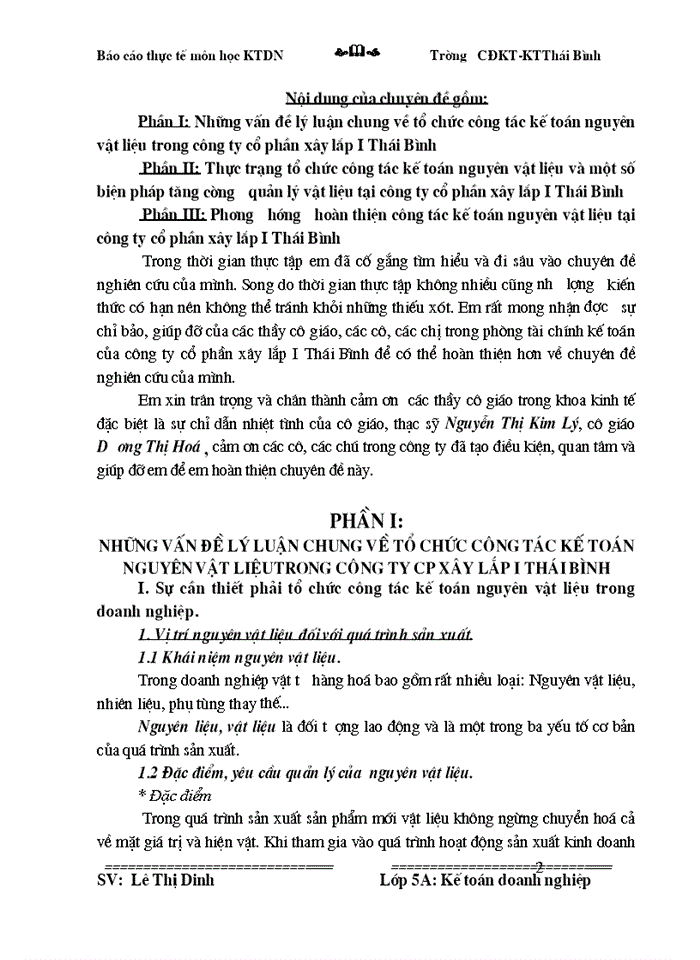 image for page Kế toán vật liệu  và một số giải pháp quản lý, sử dụng nguyên vật liệu góp phần tiết kiệm chi phí hạ giá thành sản phẩm tại công ty cổ phần xây lắp I Thái Bình