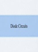 Diode Circuits