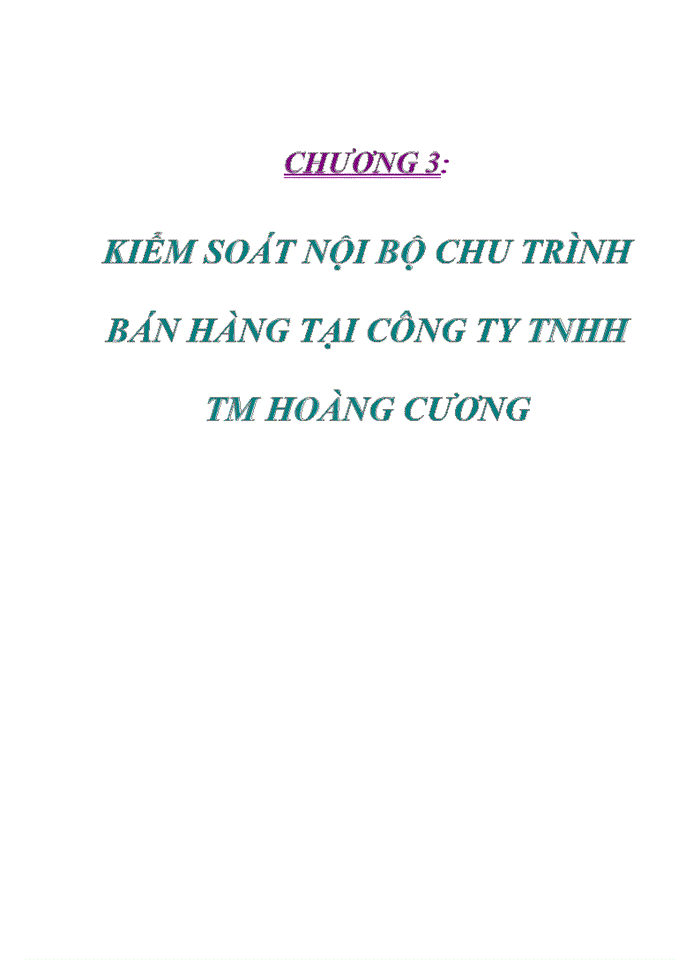 image for page Kiểm soát nội bộ chu trình bán hàng tại công ty TNHH TM Hoàng Cương