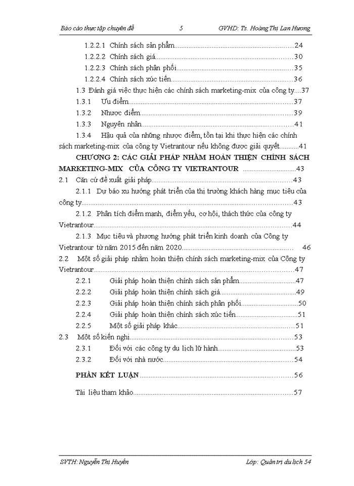 Giải pháp nhằm hoàn thiện các chính sách marketing-mix tại Công ty trách nhiệm hữu hạn Du lịch và Thể thao Việt Nam(Vietrantour)