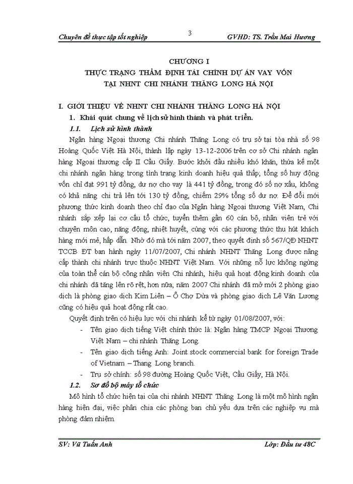 image for page Thực trạng và giải pháp nâng cao chất lượng thẩm định khía cạnh tài chính dự án đầu tư vay vốn tại ngân hàng Ngoại Thương – chi nhánh Thăng Long