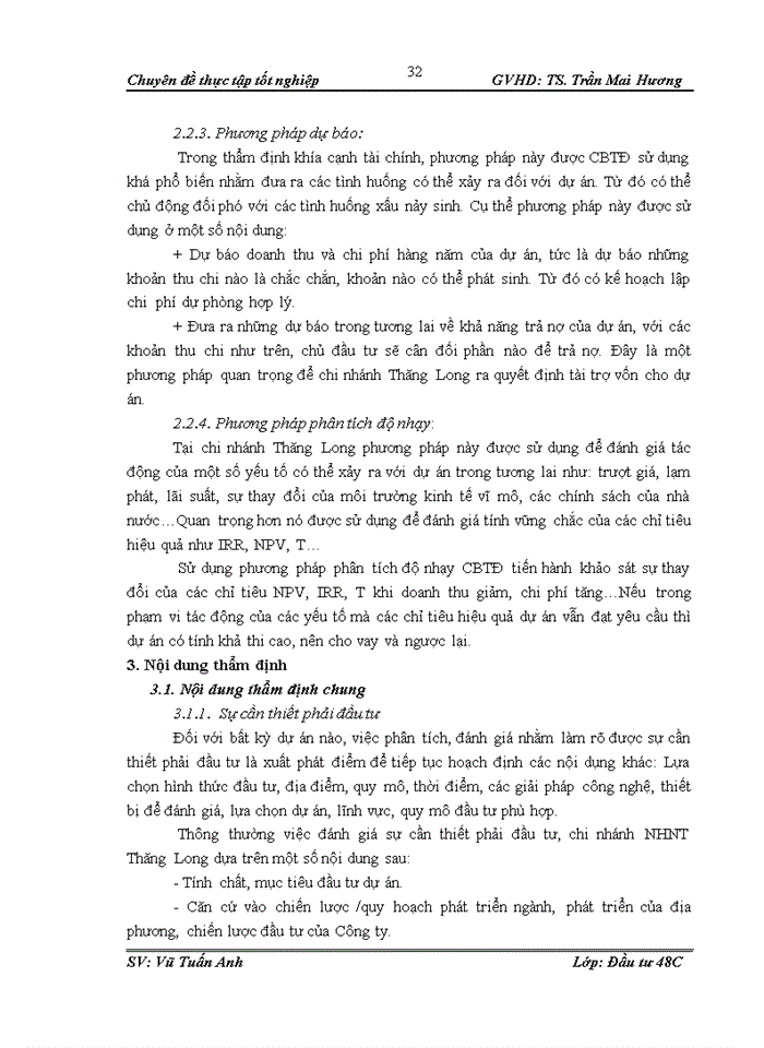 image for page Thực trạng và giải pháp nâng cao chất lượng thẩm định khía cạnh tài chính dự án đầu tư vay vốn tại ngân hàng Ngoại Thương – chi nhánh Thăng Long