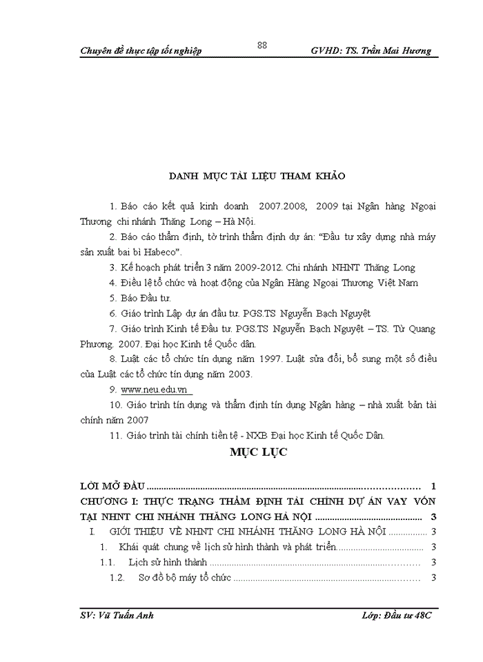 image for page Thực trạng và giải pháp nâng cao chất lượng thẩm định khía cạnh tài chính dự án đầu tư vay vốn tại ngân hàng Ngoại Thương – chi nhánh Thăng Long
