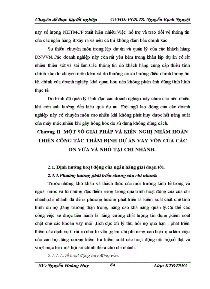 image for page Thực trạng công  tác thẩm định dự án vay vốn  của các doanh nghiệp vừa và nhỏ tại ngân hàng tmcp bắc á chi nhánh thăng long