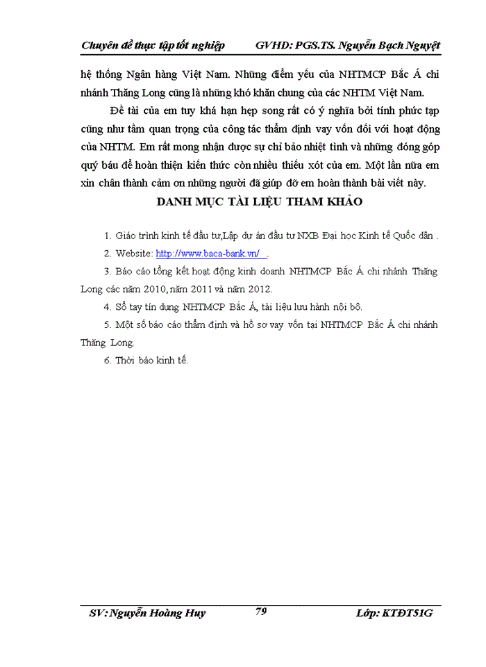 image for page Thực trạng công  tác thẩm định dự án vay vốn  của các doanh nghiệp vừa và nhỏ tại ngân hàng tmcp bắc á chi nhánh thăng long