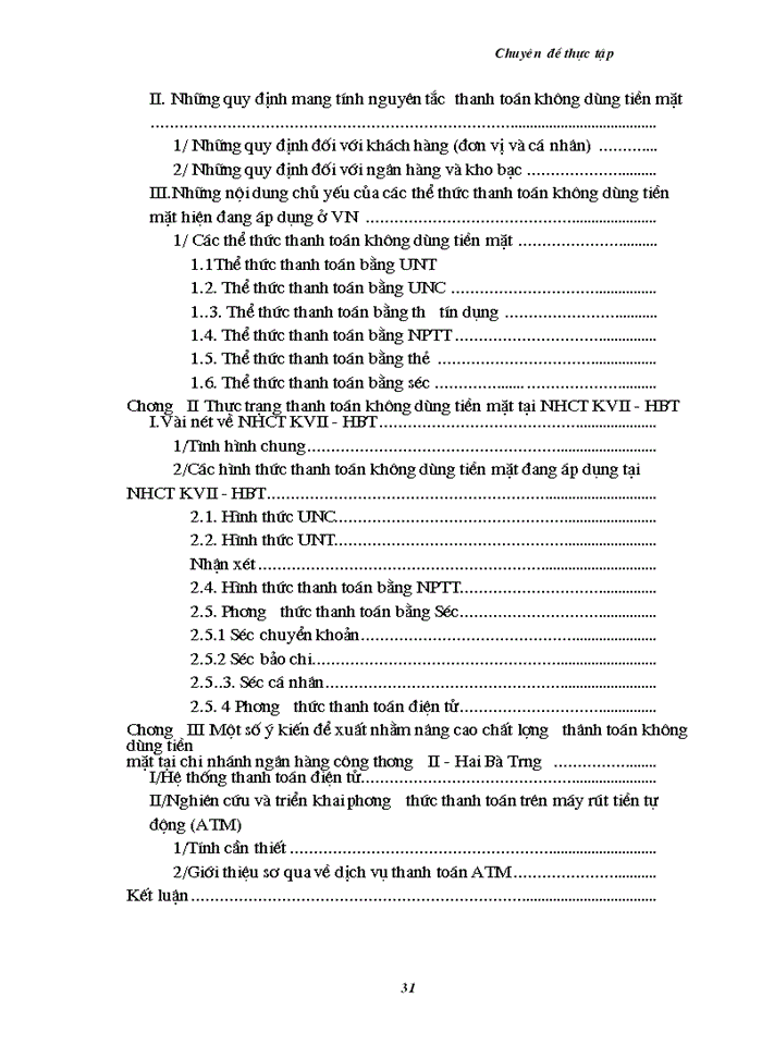 image for page Một số kiến nghị nhằm nâng cao chất lượng thanh toán không dùng tiền mặt tại chi nhánh  ngân hàng Công thương KVII - HBT - HN