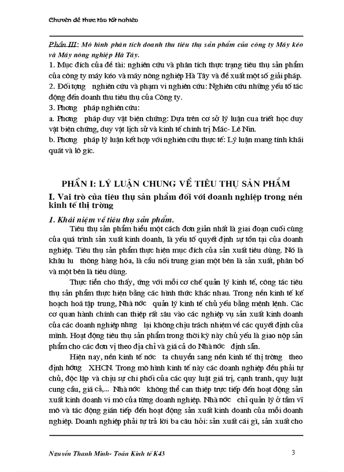 image for page Sử dụng mô hình Kinh tế lượng để phân tích sự ảnh hưởng của một số yếu tố tới doanh thu tiêu thụ của Công ty Máy kéo và Máy nông nghiệp Hà Tây