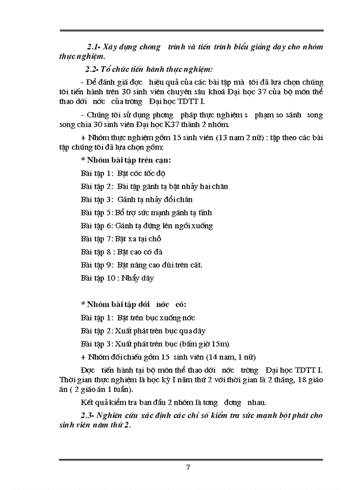 image for page Nghiên cứu hiệu quả ứng dụng một số bài tập nhằm phát triển sức mạnh bột phát để nâng cao thành tích xuất  phát trên bục cho sinh viên chuyên sâu bơi lội năm thứ hai trường Đại học thể  dục thể thao I