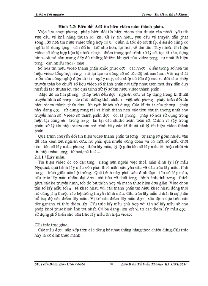 image for page Xử lý tín hiệu video : bao gồm số hoá và thực hiện nén tín hiệu video