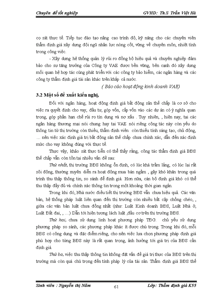 image for page THỰC TRẠNG HOẠT ĐỘNG THẨM ĐỊNH GIÁ BẤT ĐỘNG SẢN THẾ CHẤP TẠI CÔNG TY CỔ PHẦN GIÁM ĐỊNH VÀ THẨM ĐỊNH TÀI SẢN VIỆT NAM ( VAE)
