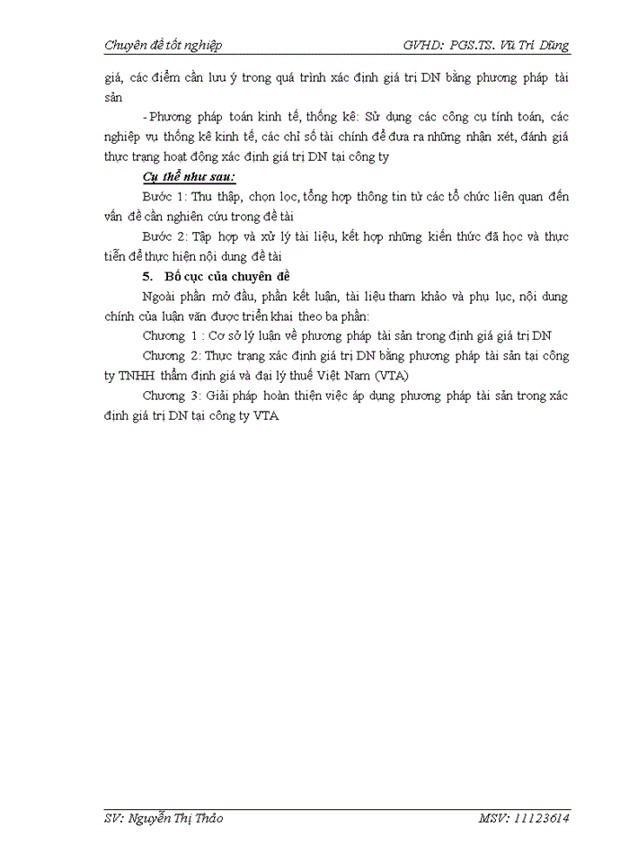 image for page Thực trạng áp dụng phương pháp tài sản trong việc xác định giá trị dn tại công ty tnhh thẩm định giá và đại lý thuế VIỆT NAM (VTA)