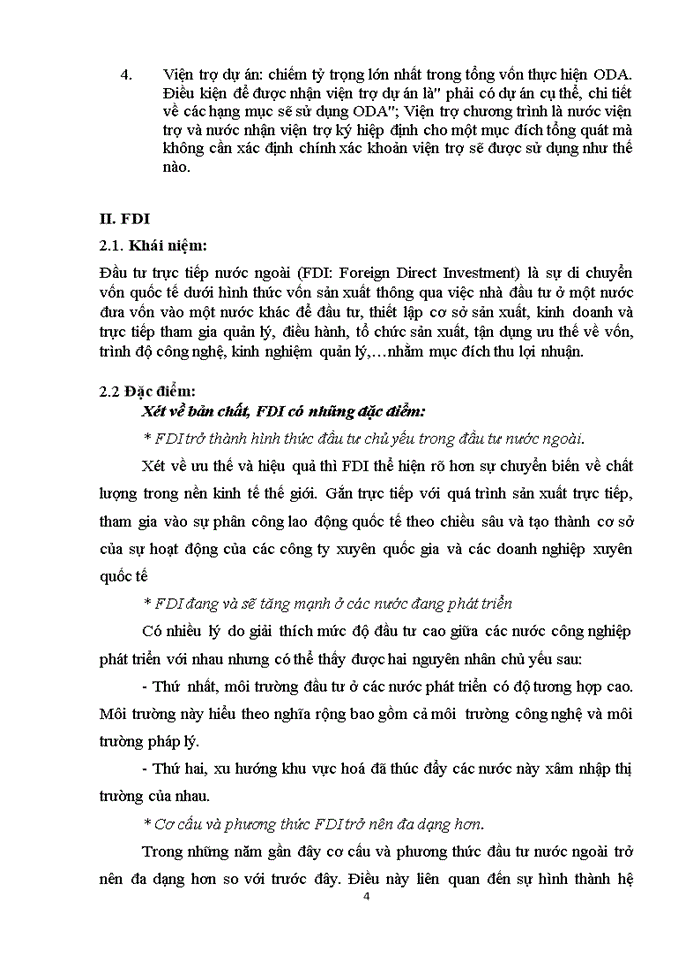 Trình bày 2 nguồn vốn ODA và FDI ? Phân tích mối quan hệ giữa hai nguồn vốn này tại các quốc gia đang phát triển. Liên hệ thực tế tại Việt Nam