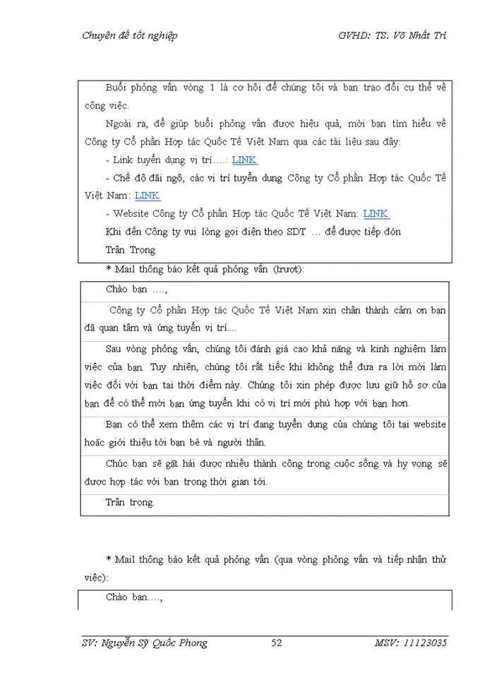 image for page Hoàn thiện quy trình tuyển dụng nguồn nhân lực tại Công ty Cổ Phần Hợp tác Quốc Tế Việt Nam
