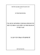 ỨNg dụng mô hình cảnh báo sớm bất ổn tiền tệ theo cách tiếp cận phi tham số ở VIỆT NAM