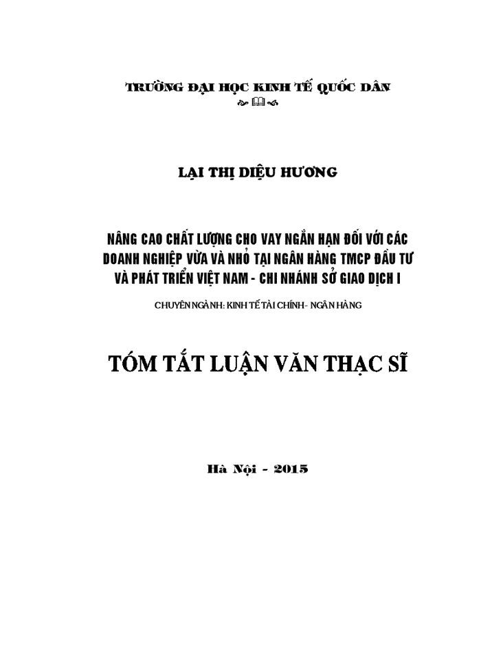 image for page Nâng cao chất lượng cho vay ngắn hạn đối với các doanh nghiệp vừa và nhỏ tại Ngân hàng TMCP Đầu tư và phát triển Việt Nam - Chi nhánh Sở giao dịch 1