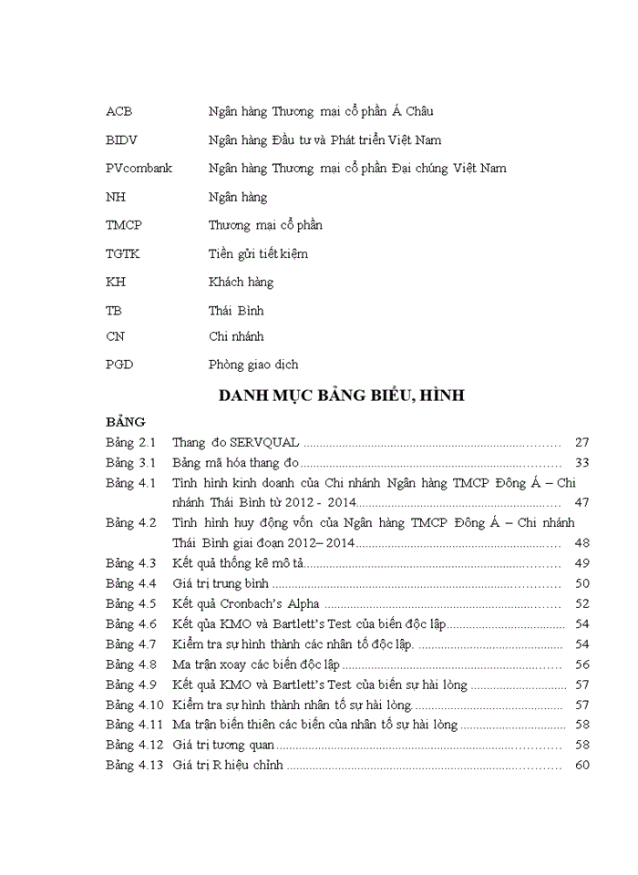 image for page Nghiên cứu sự hài lòng của khách hàng cá nhân đối với chất lượng dịch vụ gửi tiền tiết kiệm của ngân hàng đông á chi nhánh THÁI BÌNH