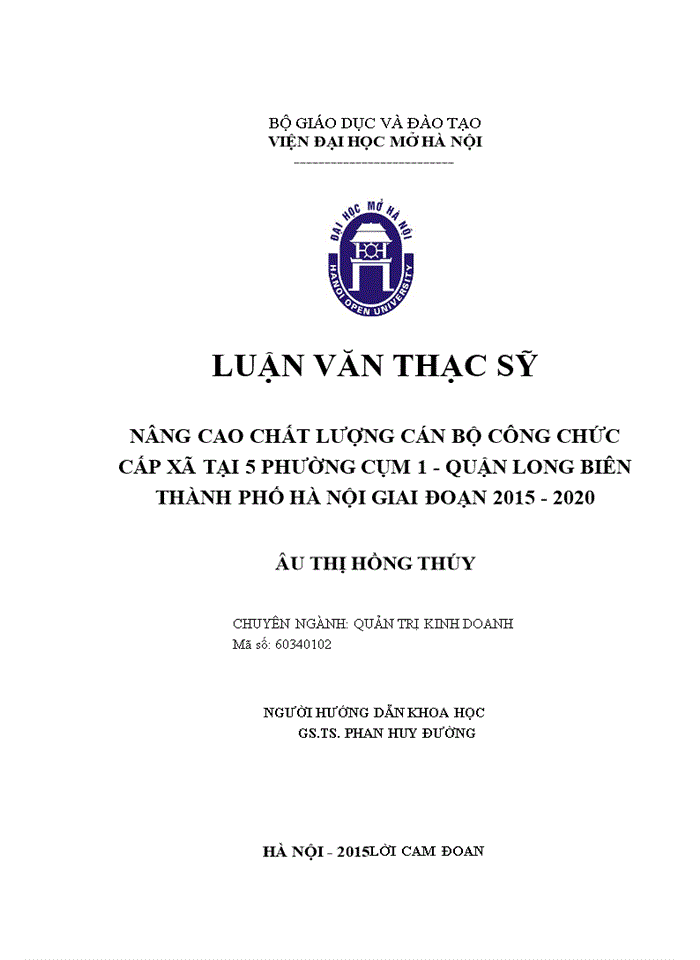 Nâng cao chất lượng cán bộ công chức cấp xã tại 5 phường Cụm 1 - Quận Long Biên - Thành phố Hà Nội giai đoạn 2015 - 2020