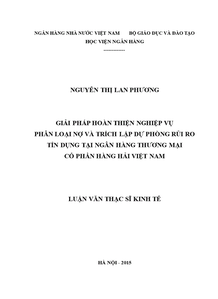 Giải pháp hoàn thiện nghiệp vụ phân loại nợ và trích lập dự phòng rủi ro tín dụng tại ngân hàng thương mại cổ phần hàng hải Việt Nam