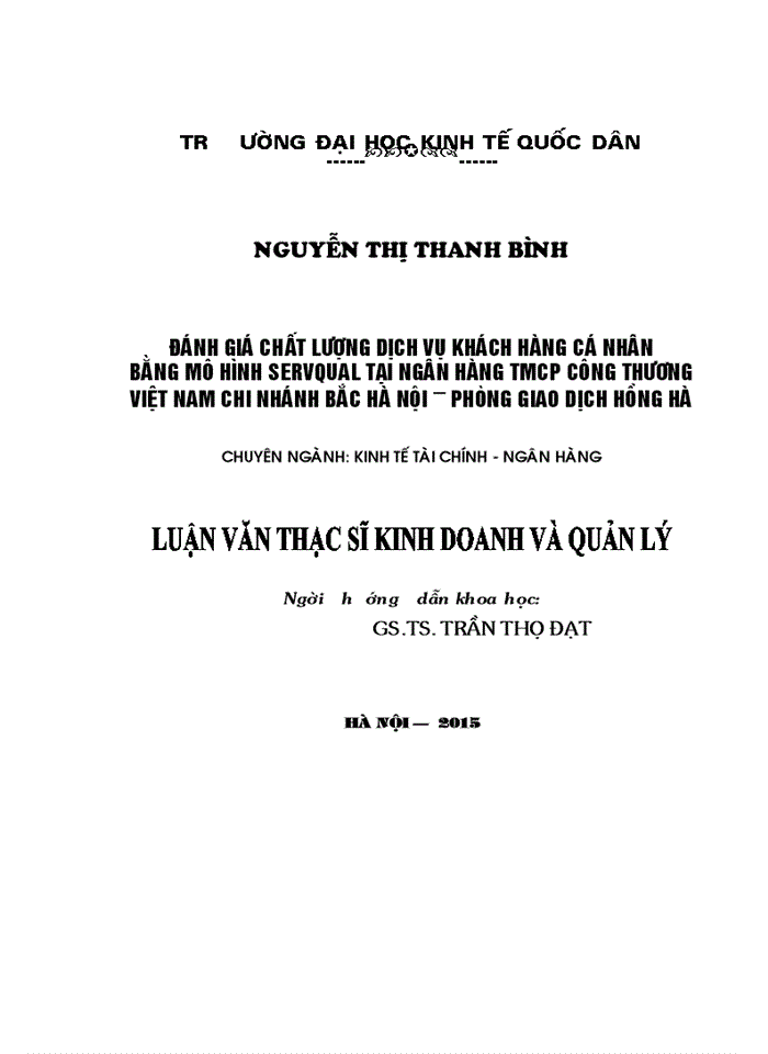 image for page Đánh giá chất lượng dịch vụ khách hàng cá nhân theo mô hình Servqual tại Ngân hàng TMCP Công thương Việt Nam Chi nhánh Bắc Hà Nội-Phòng giao dịch Hồng Hà