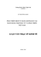 Phát triển dịch vụ Bancassurance tại Ngân hàng TMCP Đầu tư và Phát triển Việt Nam