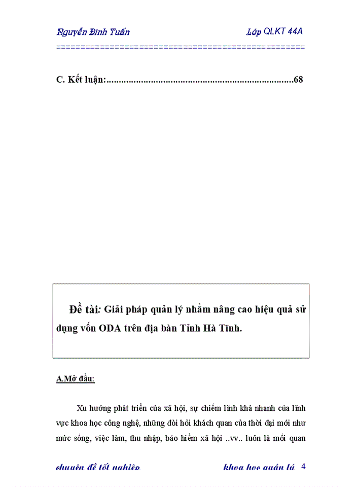 Một số điều kiến nghị nhằm nâng cao hiệu quả quản lý, sử dụng  vốn ODA