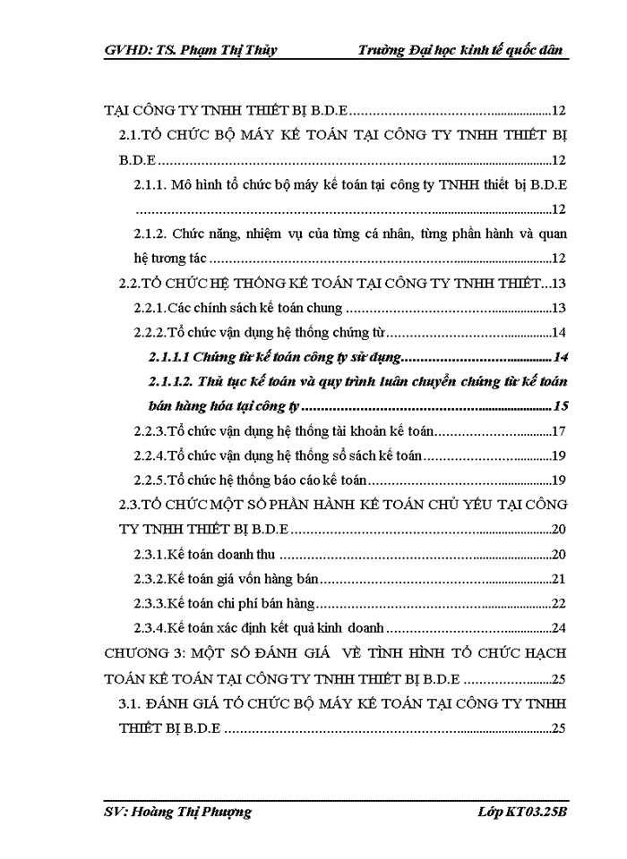 Đánh giá về tình hình tổ chức hạch toán kế toán tại công ty TNHH thiết bị B.D.E