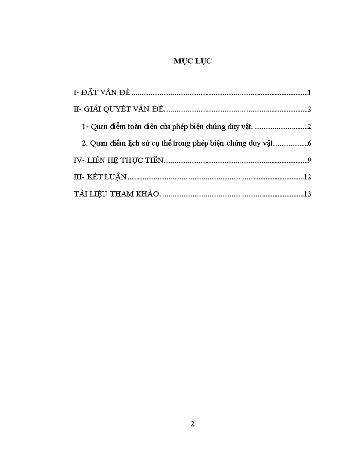 image for page Phân tích nội dung và cơ sở lý luận của quan điểm toàn diện và quan điểm lịch sử cụ thể trong phép biện chứng duy vật. liên hệ với thực tiễn để minh họa.