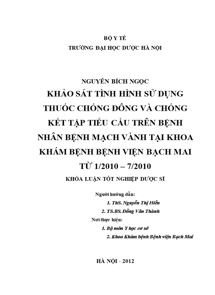 image for page Khảo sát tình hình sử dụng thuốc chống đông và chống kết tập tiểu cầu trên bệnh nhân bệnh mạch vành tại khoa khám bệnh bệnh viện bạch mai