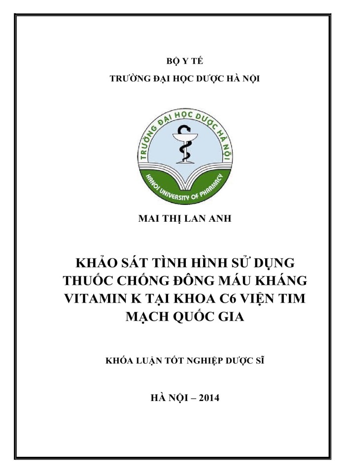 image for page Khảo sát tình hình sử dụng thuốc chống đông máu kháng vitamin k tại khoa c6 viện tim mạch quốc gia