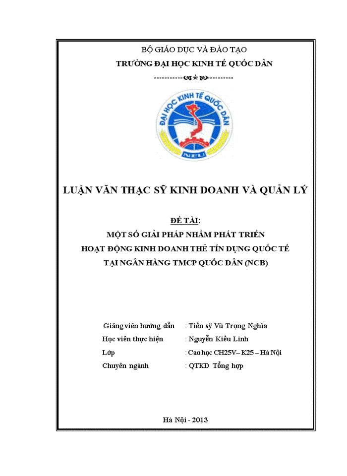 Một số giải pháp nhằm phát triển hoạt động kinh doanh thẻ tín dụng quốc tế tại ngân hàng tmcp quốc dân (ncb)