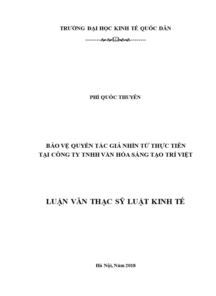 Bảo vệ quyền tác giả nhìn từ thực tiễn tại công ty tnhh văn hóa sáng tạo trí việt