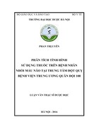 Phân tích tình hình sử dụng thuốc trên bệnh nhân nhồi máu não tại trung tâm đột quỵ bệnh viện trung ương quân đội 108