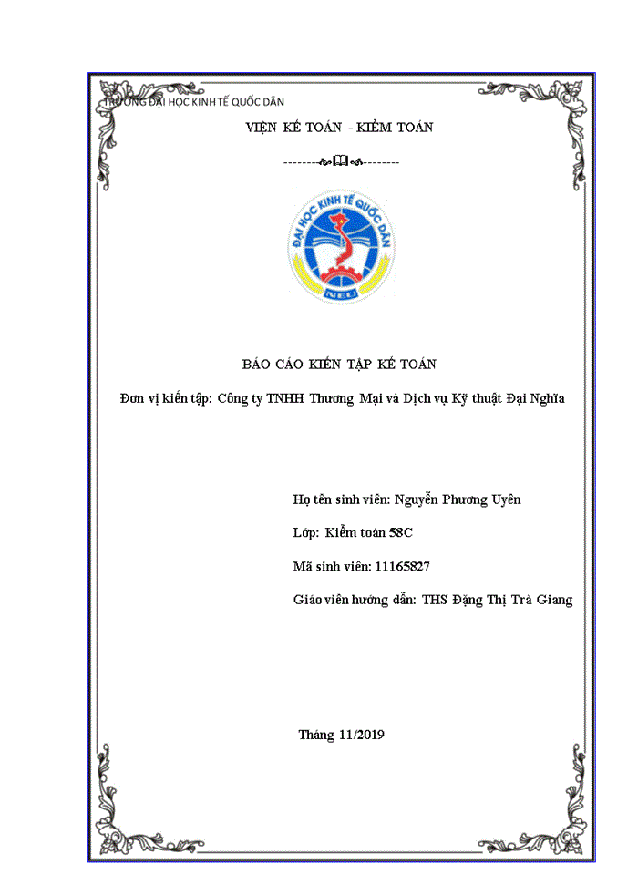 Đánh giá khái quát tổ chức kế toán tại công ty tnhh thương mại và dịch vụ kỹ thuật đại nghĩa và một số ý kiến đề xuất