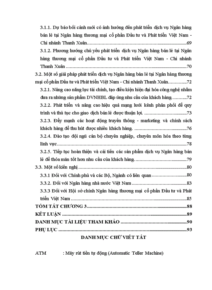 Giải pháp phát triển dịch vụ ngân hàng bán lẻ tại ngân hàng thương mại cổ phần đầu tư và phát triển việt nam - chi nhánh thanh xuân