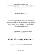 Nâng cao chất lượng tín dụng đối với doanh nghiệp vừa và nhỏ tại chi nhánh ngân hàng nông nghiệp và phát triển nông thôn tiền hải