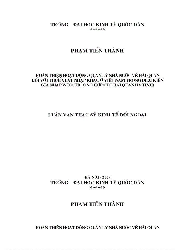 Hoàn thiện hoạt động quản lý nhà nước về hải quan đối với thuế xuất nhập khẩu ở việt nam trong điều kiện gia nhập wto (trường hợp cục hải quan hà tĩnh)